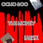 The Money (Explicit)