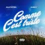 Comme c'est triste (Explicit)