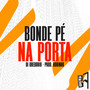 Bonde Pé Na Porta