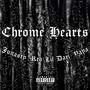 Chrome Hearts (feat. RTB Lil Dari & YaYa) [Explicit]