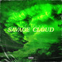 Savage Cloud (Explicit)