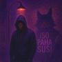 Iso Paha Susi (Explicit)