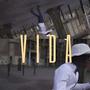 Vida (Explicit)