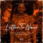 Letter To Nani (feat. Ashanti Patrice) [Explicit]