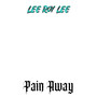 Pain Away (Explicit)