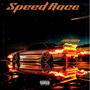 Speed Race (Explicit)