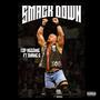 Smack down (feat. Shake G) [Explicit]
