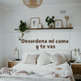 Desordena mi cama y te vas