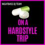 On a Hardstyle Trip