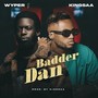 Badder Dan (feat. Kingsaa)