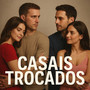 Casais Trocados