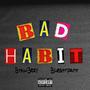 Bad Habit (feat. Bluestripant) [Explicit]