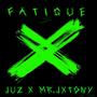 Fatigue (feat. JUZ, Lyriqual Melody & RB Lil tony) [Explicit]