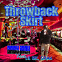 Throwback Skirt (Explicit)