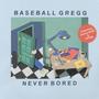 Never Bored (Explicit)