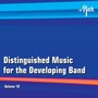 Distinguished Music for the Developing Wind Band, Vol. 10