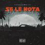 Se le nota (feat. BalderR3 & AnnevalMusic)