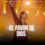 El Favor de Dios (Show Live)