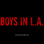 Boys in LA