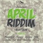 April Riddim