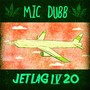 Jet Lag 420 (Explicit)