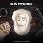 Gun Powder (Explicit)