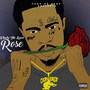 Rose (Explicit)