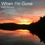 When I'm Gone