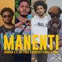 Derrick S -Manenti (feat. Jap pires, Hennessy & Will G Loko) [Explicit]