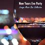 New Years Eve Party: The Lounge Music Bar Collection