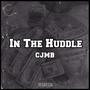 In The Huddle (Explicit)