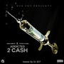 Addicted 2 Cash (Explicit)