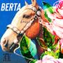 Berta Bass (Explicit)