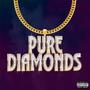 Pure Diamonds (Explicit)