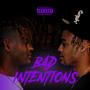 Bad Intentions (Explicit)