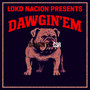 Dawgin'em