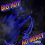 No Mercy (Explicit)