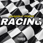 Racing (feat. Tookie 3x) [Explicit]