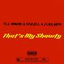 That's My Shawty (feat. PJizzle & Jerm Gotti) [Explicit]