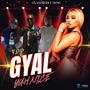 Gyal Yuh Nice (Explicit)