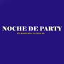NOCHE DE PARTY (feat. EL ROJO RD & ZEO 20) [Explicit]