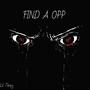 Find a Opp (Explicit)