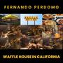 Waffle House In California