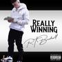 Really Winning (Explicit)