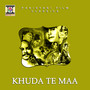 Khuda Te Maa (Pakistani Film Soundtrack)