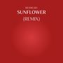 Sunflower (Remix)