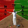 Man of W.A.R. (Wisdom and Riddim)