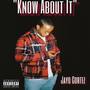 Know About It (Explicit)