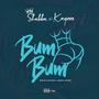 Bum Bum (feat. Kayzee lyon) [Explicit]