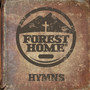 Forest Home Hymns